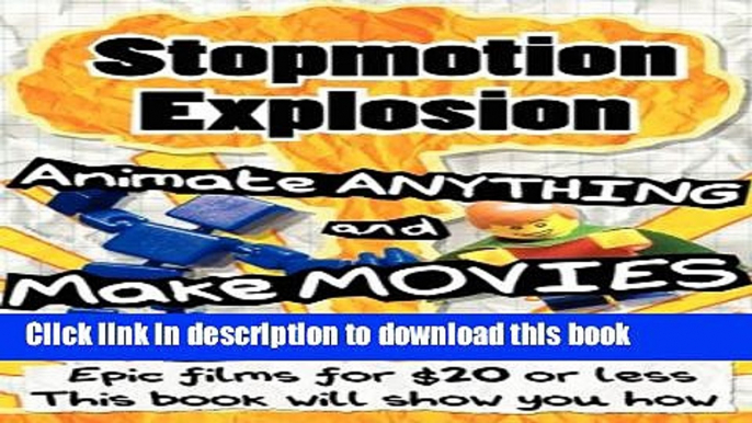 [Download] Stopmotion Explosion Paperback Collection