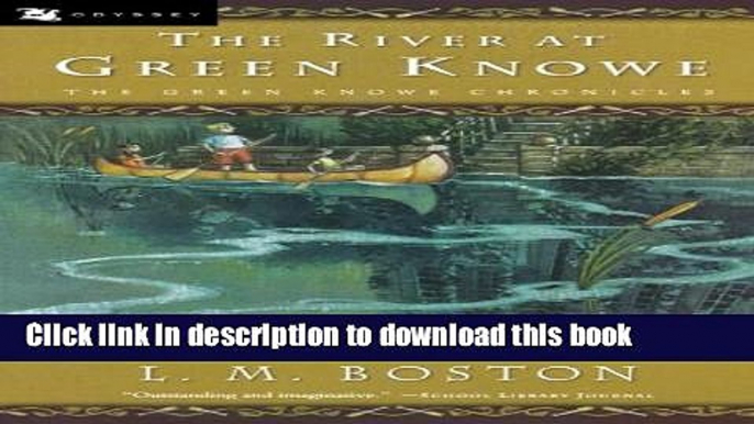 [Download] The River at Green Knowe Kindle Online