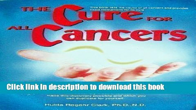 [Popular] The Cure for All Cancers Paperback OnlineCollection