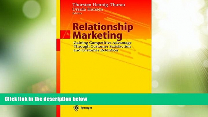 READ FREE FULL  Relationship Marketing: Gaining Competitive Advantage Through Customer