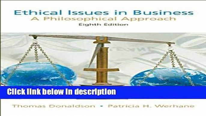 [PDF] Ethical Issues in Business: A Philosophical Approach (8th Edition) Book Online