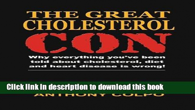 [Popular] The Great Cholesterol Con Hardcover OnlineCollection