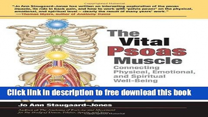 [Popular] Books The Vital Psoas Muscle: Connecting Physical, Emotional, and Spiritual Well-Being