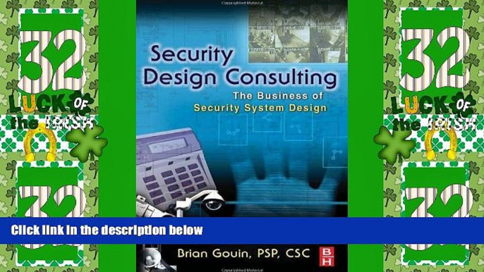 Big Deals  Security Design Consulting: The Business of Security System Design  Free Full Read Most