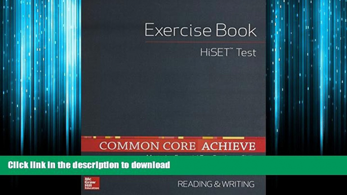 FAVORIT BOOK Common Core Achieve, HiSET Exercise Book Reading   Writing (BASICS   ACHIEVE) READ