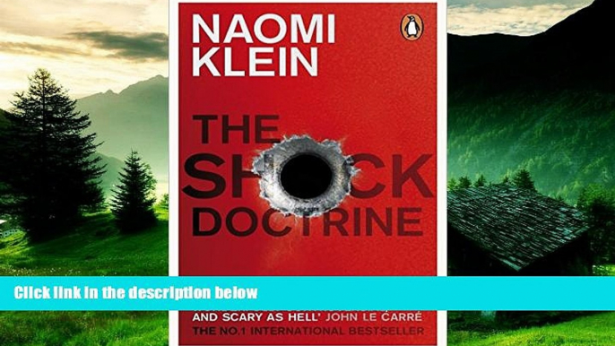 READ FREE FULL  Shock Doctrine: The Rise of Disaster Capitalism  Download PDF Full Ebook Free