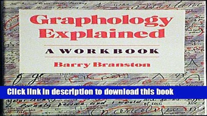 [Download] Graphology Explained: A Workbook Paperback Online