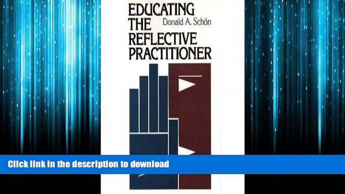 FAVORIT BOOK Educating the Reflective Practitioner: Toward a New Design for Teaching and Learning