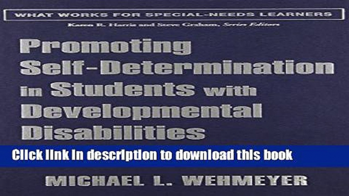 [PDF] Promoting Self-Determination in Students with Developmental Disabilities (What Works for