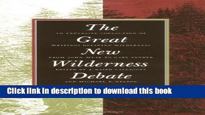 [Popular] The Great New Wilderness Debate Hardcover Free