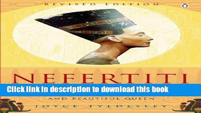 [Popular] Nefertiti: Egypt s Sun Queen Hardcover Free