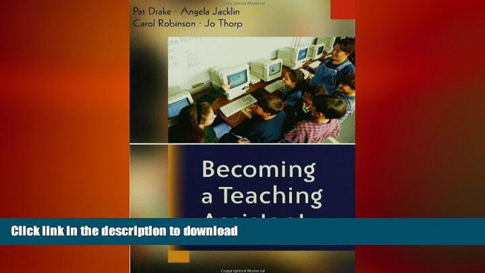 FAVORIT BOOK Becoming a Teaching Assistant: A Guide for Teaching Assistants and Those Working With