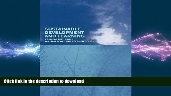 READ THE NEW BOOK Sustainable Development and Learning: framing the issues READ EBOOK