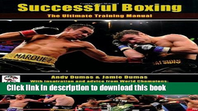 [Download] Successful Boxing: The Ultimate Training Manual Paperback Free