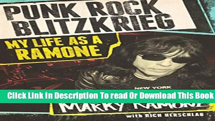 [Download] Punk Rock Blitzkrieg: My Life as a Ramone Hardcover Online