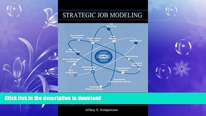 FAVORIT BOOK Strategic Job Modeling: Working at the Core of Integrated Human Resources READ NOW