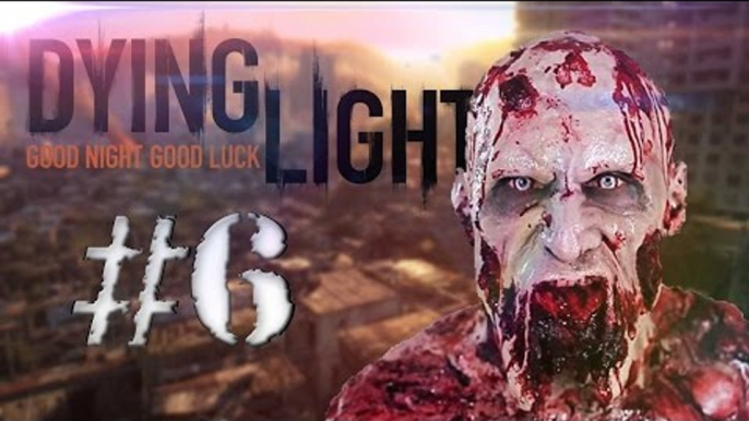 Dying Light - Beast Of A Sword! (Let's Play) #6