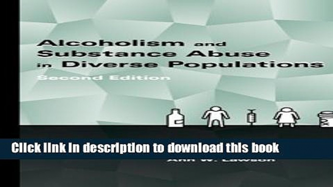 [Download] Alcoholism and Substance Abuse in Diverse Populations Paperback Collection