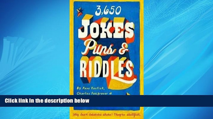 Choose Book Anne Kostick: 3650 Jokes, Puns,   Riddles (Hardcover); 2009 Edition