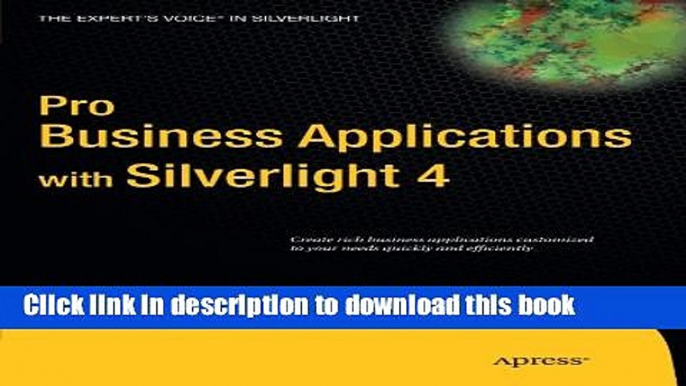 [Popular] Pro Business Applications with Silverlight 4 Paperback Free