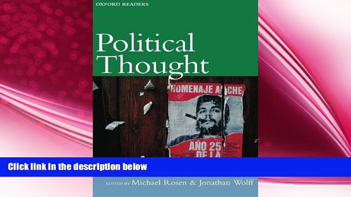 there is  Political Thought (Oxford Readers)