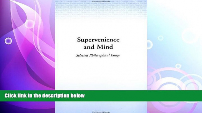 complete  Supervenience and Mind: Selected Philosophical Essays (Cambridge Studies in Philosophy)