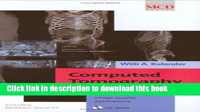 [Download] Computed Tomography: Fundamentals, System Technology, Image Quality, Applications