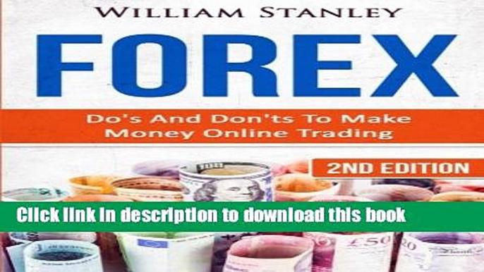 [Popular] Forex: Do s And Don ts To Make Money Online Trading Hardcover Collection