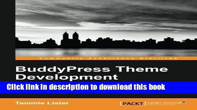 [Download] BuddyPress Theme Development Hardcover Collection