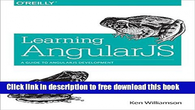 [Download] Learning AngularJS: A Guide to AngularJS Development Hardcover Online