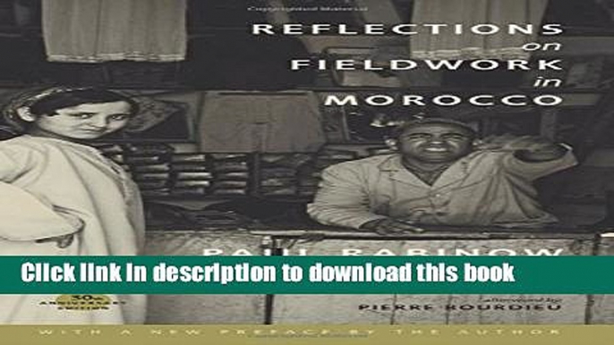 [Popular] Reflections on Fieldwork in Morocco Paperback Online