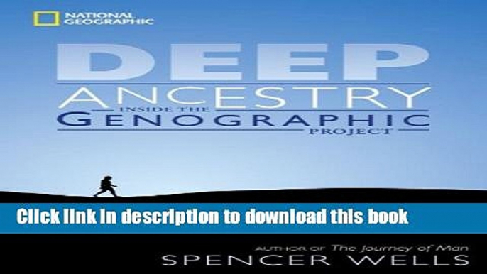 [Popular] Deep Ancestry: Inside the Genographic Project Hardcover Free