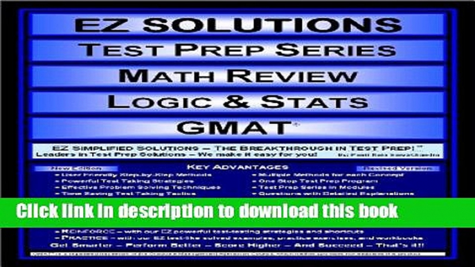 [Popular Books] EZ Solutions: Test Prep Series: Math Review: Logic   Stats: GMAT Full Online