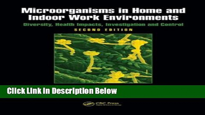 Ebook Microorganisms in Home and Indoor Work Environments: Diversity, Health Impacts,