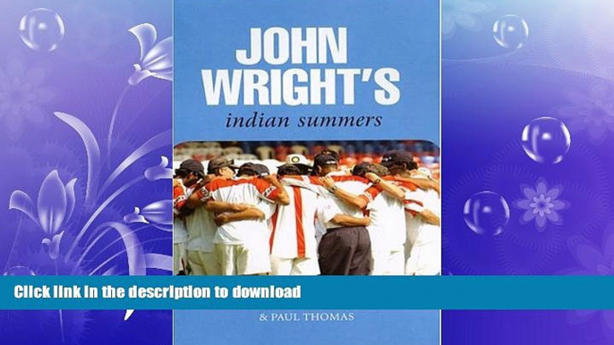 READ  John Wright s Indian Summers  BOOK ONLINE