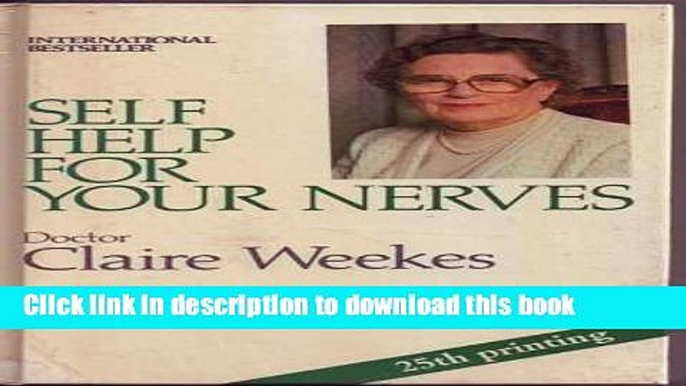 [Download] Self Help for Your Nerves Kindle Online