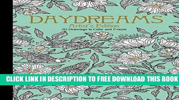 [Download] Daydreams Artist s Edition: Originally Published in Sweden as "Dagdrommar Tavelbok"