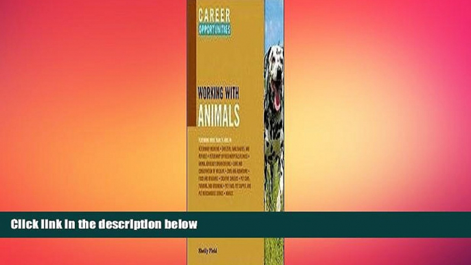 Free [PDF] Downlaod  Career Opportunities Working With Animals (Career Opportunities