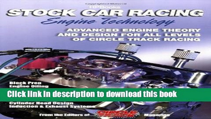 [Popular Books] Stock Car Racing Engine TechnologyHP1506: Advanced Engine Theory and Design for