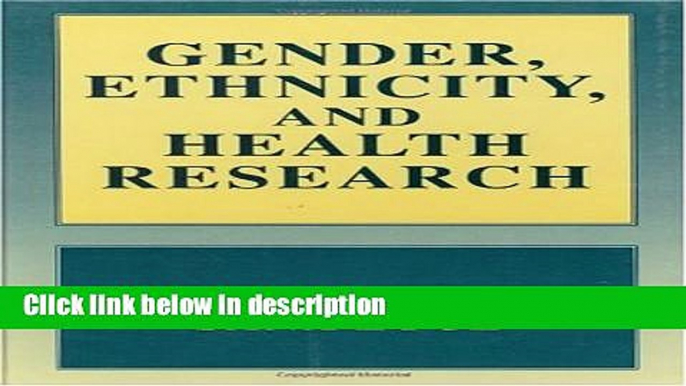 [PDF] Gender, Ethnicity, and Health Research Ebook Online