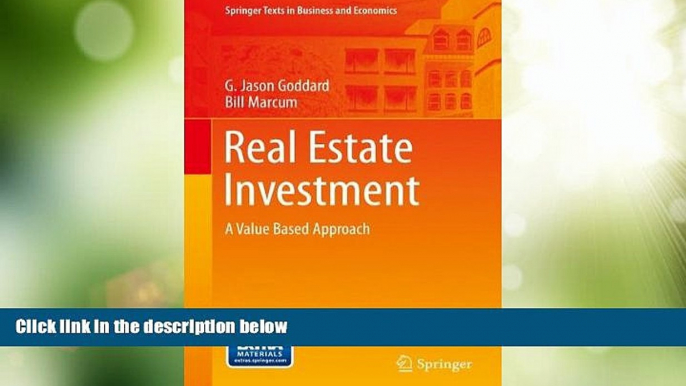 Must Have  Real Estate Investment: A Value Based Approach (Springer Texts in Business and