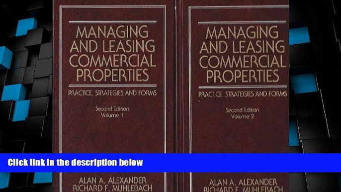 Big Deals  Managing and Leasing Commercial Properties: Practice, Strategies, and Forms (Real