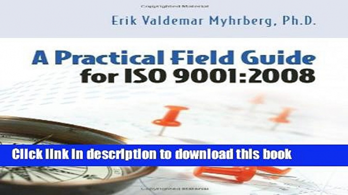 [Popular] A Practical Field Guide for ISO 9001:2008 Paperback Collection