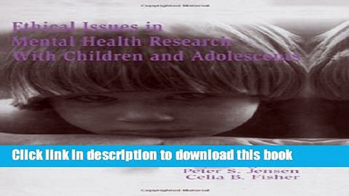 Ebook Ethical Issues in Mental Health Research With Children and Adolescents Free Online