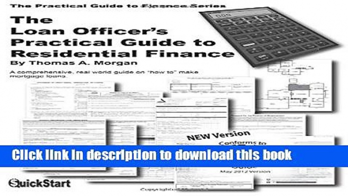 [Popular] Loan Officer s Practical Guide to Residential Finance 2014: 2014 Edition Paperback Free