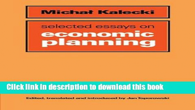 Ebook Selected Essays on Economic Planning Full Online