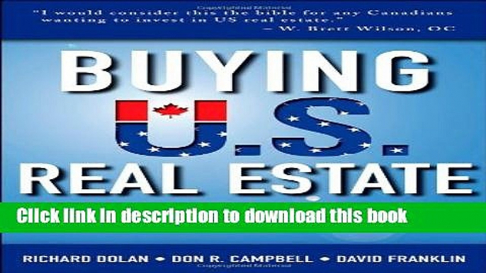 [Popular] Buying U.S. Real Estate: The Proven and Reliable Guide for Canadians Paperback Collection