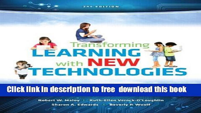 [Download] Transforming Learning with New Technologies Plus Video-Enhanced Pearson eText -- Access