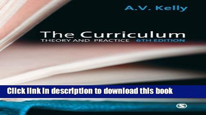 [Popular] The Curriculum: Theory and Practice Kindle Online