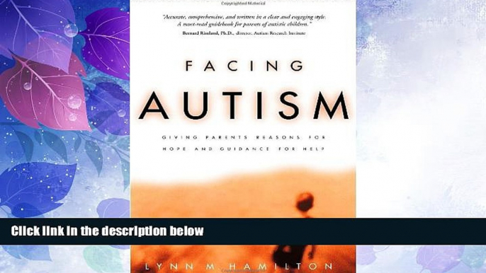 Big Deals  Facing Autism: Giving Parents Reasons for Hope and Guidance for Help  Best Seller Books